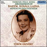 Famous Folk Song arrangements by Bartók, Kodály, Lajtha von Erzsébet Török