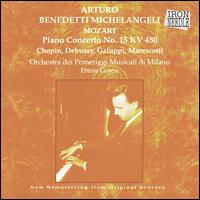 Arturo Benedetti Michelangeli: Mozart Piano Concerto No. 15 von Arturo Benedetti Michelangeli