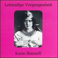 Lebendige Vergangenheit: Karin Branzell von Karin Branzell