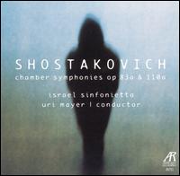 Shostakovich: Chamber Symphonies Op. 83a & 110a von Various Artists