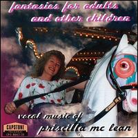 Fantasies for Adults and Other Children von Priscilla McLean