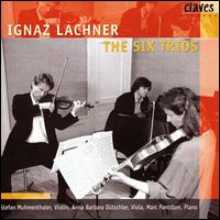 Lachner: The Six Trios von Various Artists