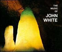 Music of John White von Various Artists