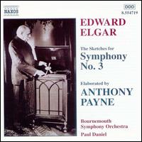 Elgar: The Sketches for Symphony No. 3 von Various Artists