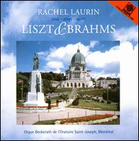 Rachel Laurin plays Liszt & Brahms von Rachel Laurin