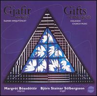 Gifts of the Spirit: Icelandic Church Music von Various Artists