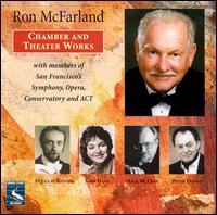 Ron McFarland: Chamber & Theater Works von Various Artists