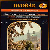 Dvorák: Symphony No. 9; Wild Dove von Various Artists