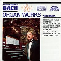 Bach: Organ Works von Ales Barta