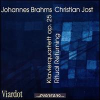 Johannes Brahms: Klavierquartett Op. 25; Christian Jost: Ritual Returning von Viardot Ensemble