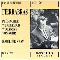 Schubert: Fierrabras von Hans Müller-Kray