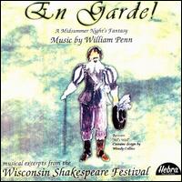 En Garde! A Midsummer Night's Fantasy: Music by William Penn von Various Artists