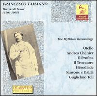 The Mythical Recordings von Francesco Tamagno