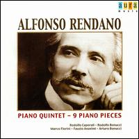 Rendano: Piano Quintet/9 Piano Pieces von Various Artists