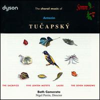 Tucapsky: Choral Music von Various Artists