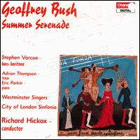 Bush: Summer Serenade, etc. von Richard Hickox