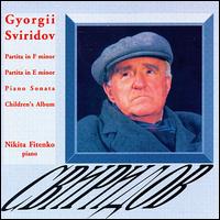 Sviridov: Piano Works von Nikita Fitenko