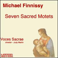 Finnissy: Seven Sacred Motets von Various Artists