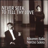 Never Seek To Tell Thy Love von Various Artists