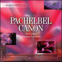 Pachelbel Canon and Other Baroque Favorites von Various Artists