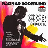 Ragnar Söderlind: Symphonies Nos. 2 & 3; Rokkomborre von Ragnar Soderlind