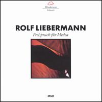 Rolf Liebermann: Freisprusch für Medea von Various Artists