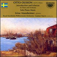 Otto Olsson: Introduction and Scherzo; Solo Piano Music von Irene Mannheimer