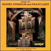 Music of Daniel Pinkham and Franz Liszt von Joan Lippincott