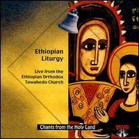 Ethiopian Liturgy von Various Artists