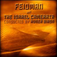 Feidman & The Israel Camerata von Giora Feidman