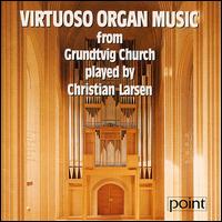 Virtuoso Organ Music von Christian Larsen