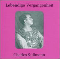 Lebendige Vergangenheit: Charles Kullmann von Charles Kullmann