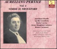 Verdi: Il Trovatore von Aureliano Pertile