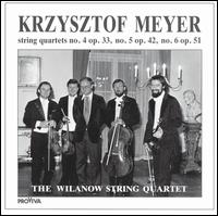 Krzysztof Meyer: String Quartets Nos. 4-6 von Wilanow String Quartet