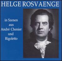 Rosvaenge Sings André Chenier and Rigoletto von Helge Rosvaenge