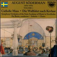 Söderman: Catholic Mass/Pilgrimage to Kevlaar von Various Artists