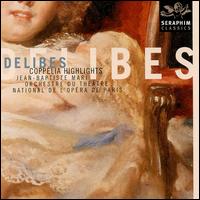 Delibes: Coppélia [Highlights] von Various Artists