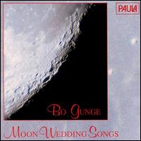 Bo Gunge: Moon-Wedding Songs von Various Artists