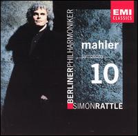 Mahler: Symphony 10 von Simon Rattle