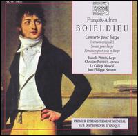 François-Adrien Boildieu: Concerto pour harpe; Romances pour voix et harpe von Isabelle Perrin