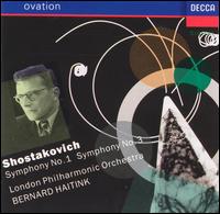 Shostakovich: Symphonies 1 & 3 von Bernard Haitink