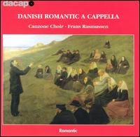 Danish Romantic A Cappella von Frans Rasmussen