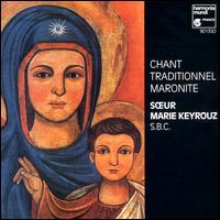 Chant Traditionnel Maronite von Soeur Marie Keyrouz