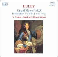 Lully: Grands Motets, Vol. 3 von Hervé Niquet