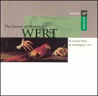 Giaches de Wert: Il settimo libro de madrigali von Consort of Musicke