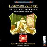 Allegri: Le suites medicee, Il Primo libro delle Musiche (1618) von Grand Consort of Instruments