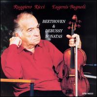 Beethoven & Debussy Sonatas von Ruggiero Ricci