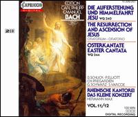 C.P.E. Bach: The Resurrection and Ascension of Jesus von Various Artists