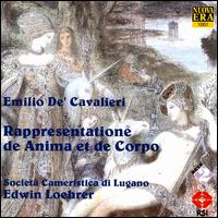 Cavalieri: Rappresentatione de Anima et Corpo von Edwin Loehrer