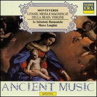 Monteverdi: Litanie, Messe e Magnificat della Beata Vergine von Marco Longhini